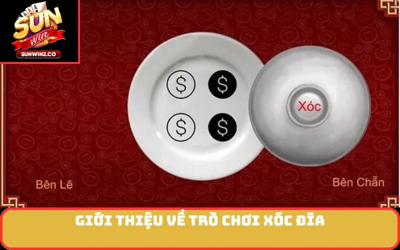 Giới Thiệu Về Trò Chơi Xóc Đĩa