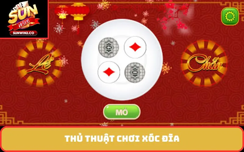 Thủ thuật chơi xóc đĩa